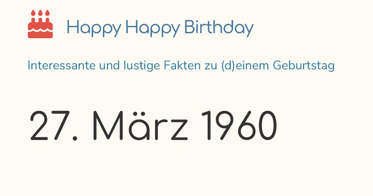 27. März 1960 (Sonntag): Geburtstag, Sternzeichen & Wochentag