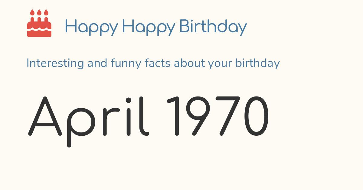 April 1970: Calendar birthday Zodiac