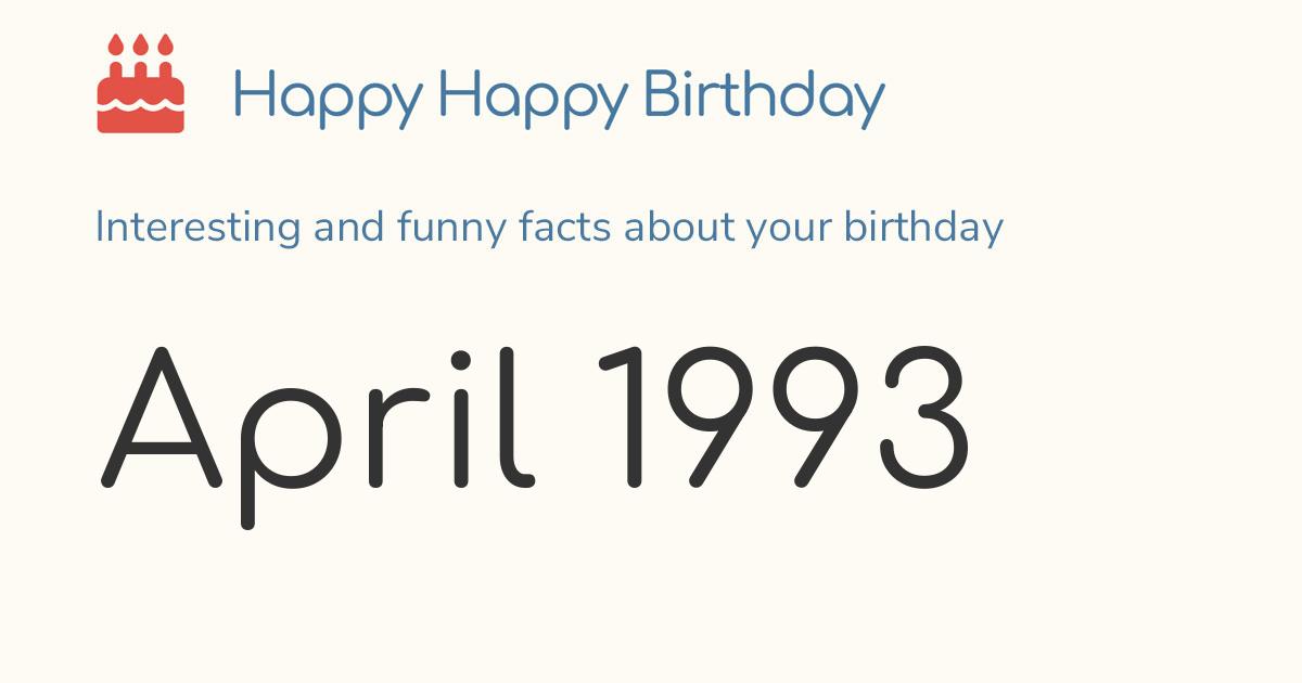 April 1993: Calendar birthday Zodiac