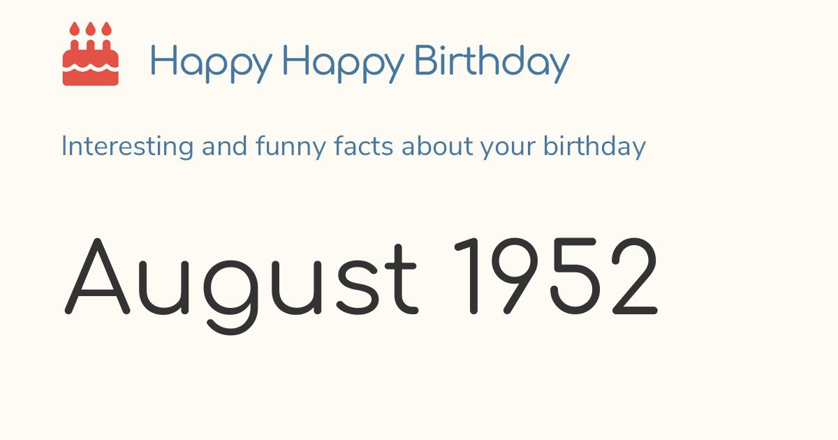 August 1952: Calendar birthday Zodiac