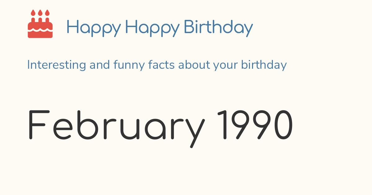 February 1990: Calendar birthday Zodiac