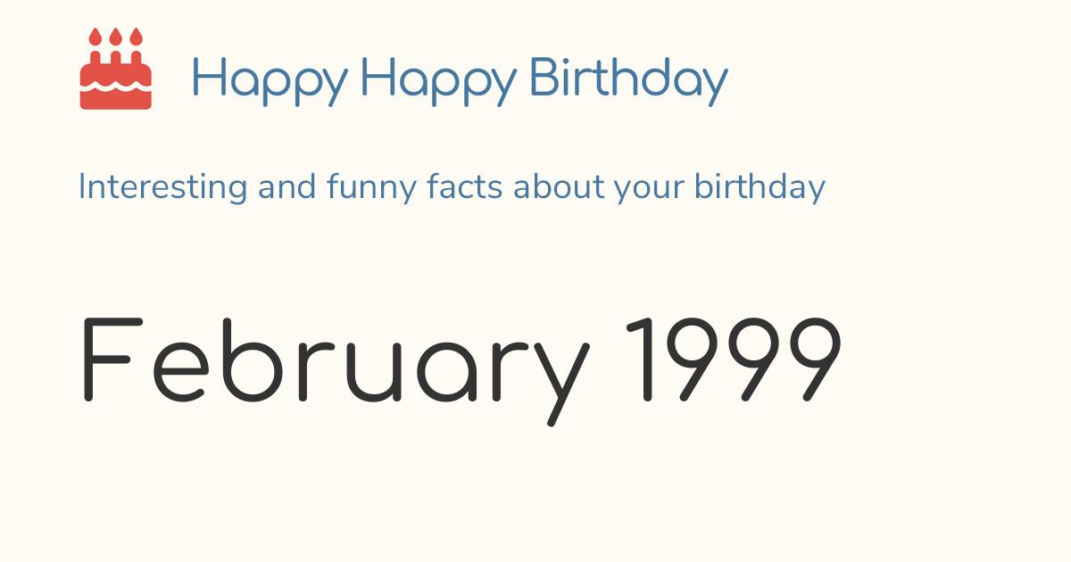 February 1999: Calendar birthday Zodiac