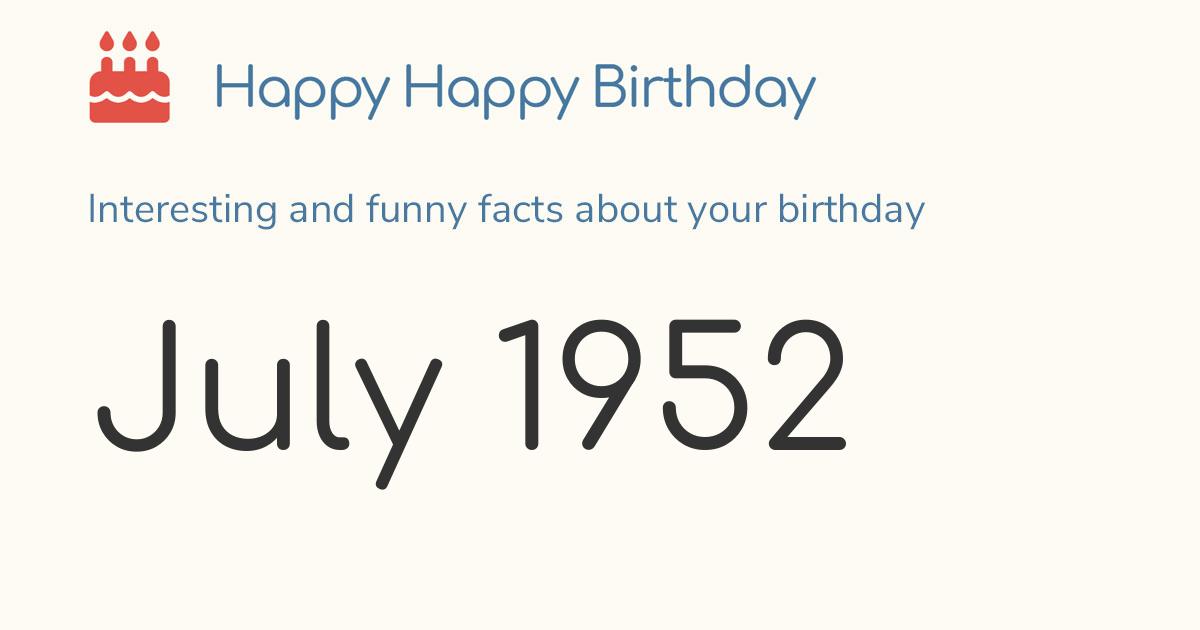 July 1952: Calendar birthday Zodiac
