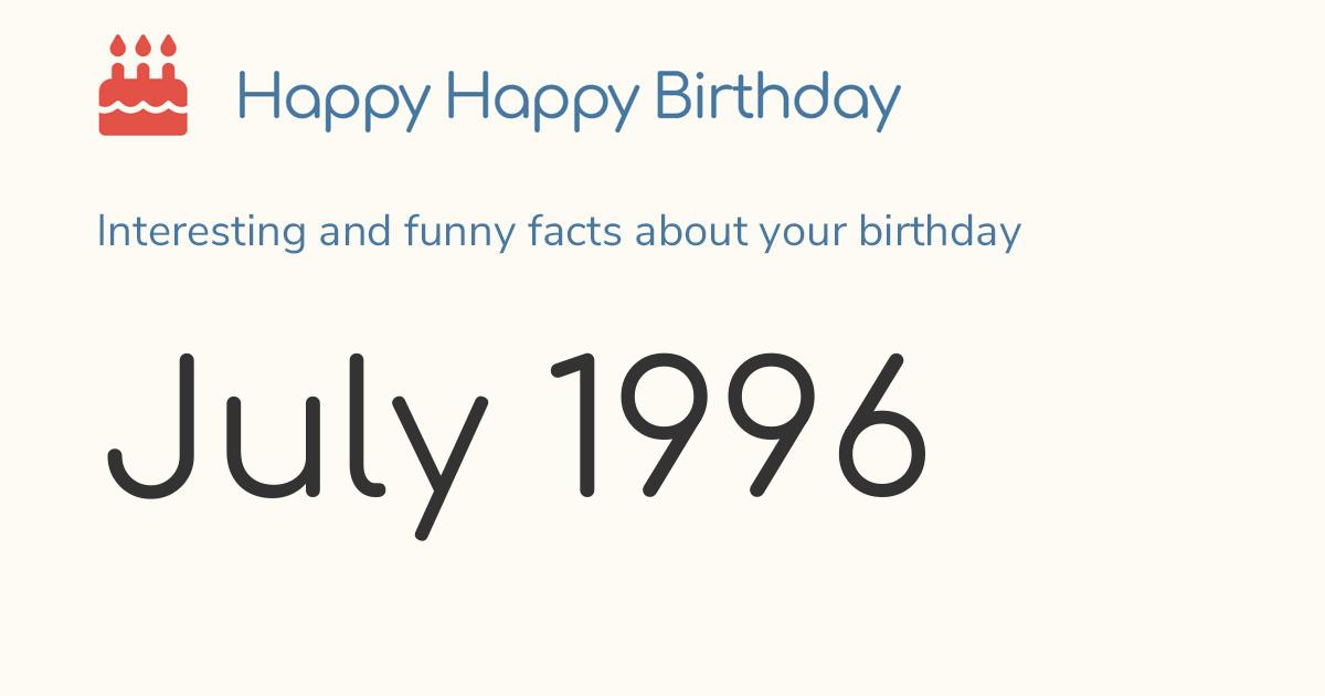 July 1996: Calendar birthday Zodiac