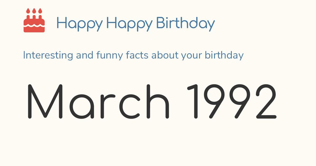 March 1992: Calendar birthday Zodiac