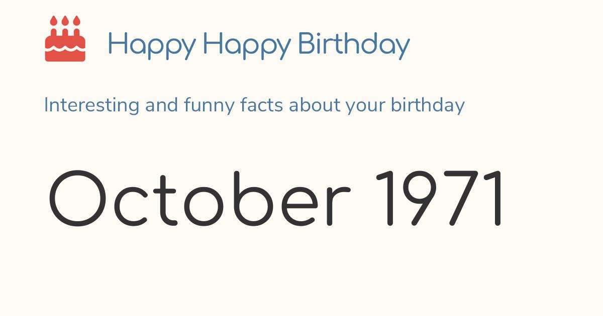 October 1971: Calendar birthday Zodiac