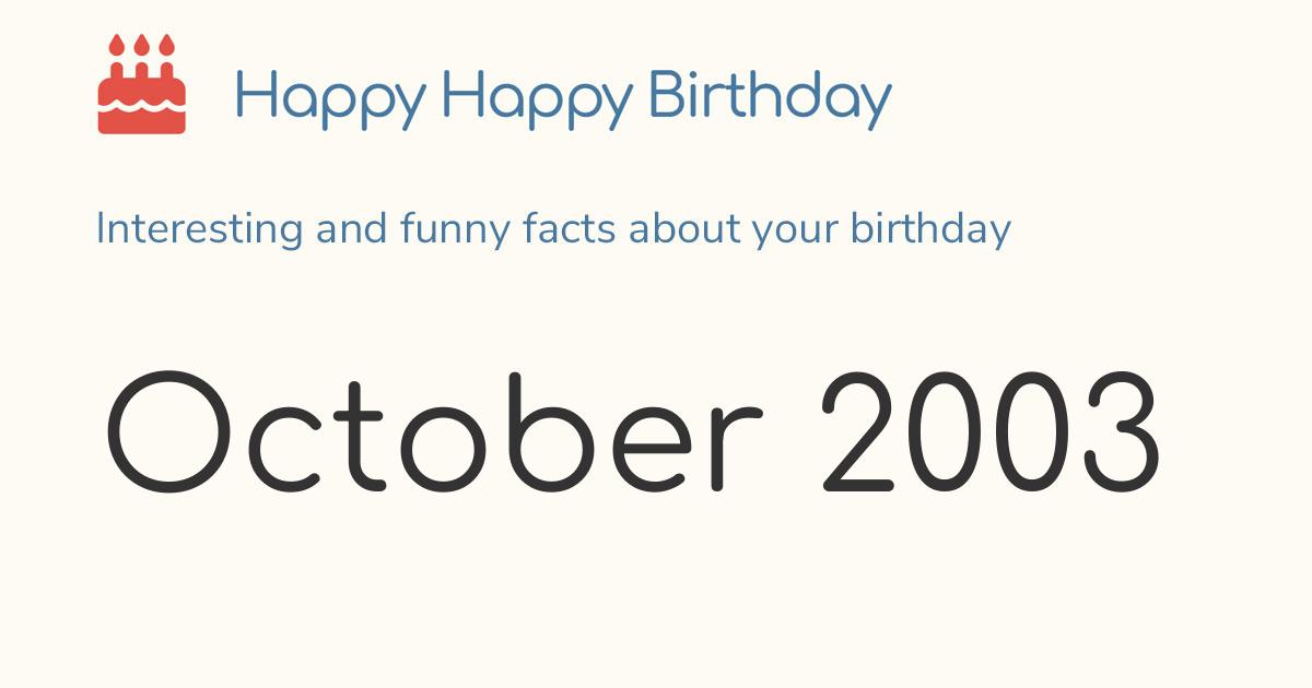 October 2003: Calendar birthday Zodiac